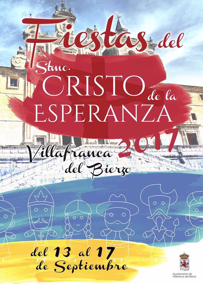 Fiestas patronales en honor al Santísimo Cristo de la Esperanza 2017 Villafranca del Bierzo